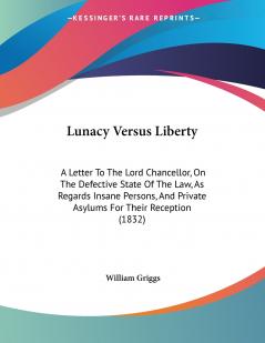 Lunacy Versus Liberty