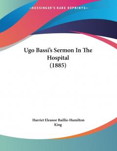 Ugo Bassi's Sermon In The Hospital (1885)