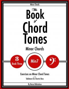 The Book of Chord Tones - Book 3 - Minor Chords