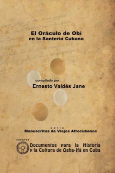 El Oráculo de Obí en la Santería Cubana