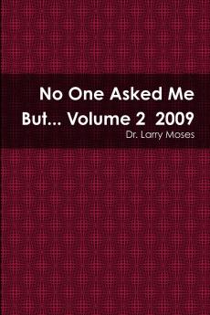 No One Asked Me But... Volume 2  2009