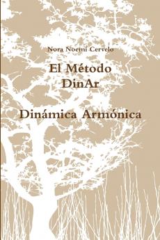 El Método DinAr  Dinámica Armónica