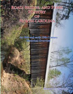 Road Bridge and Ferry History in North Carolina