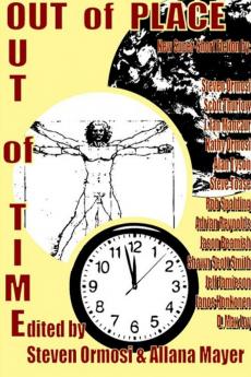 Out of Place Out of Time