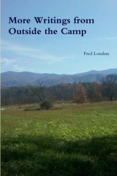 More Writings from Outside the Camp