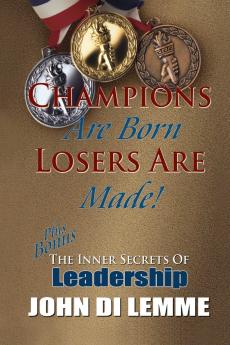 Champions are Born Losers are Made