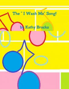The  I Wash Me Song