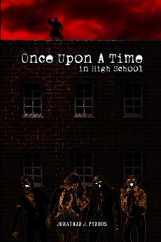 Once Upon a Time in High School