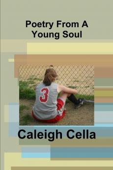 Poetry From A Young Soul