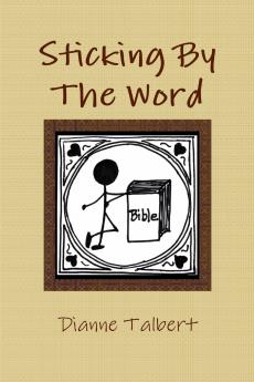 Sticking By The Word