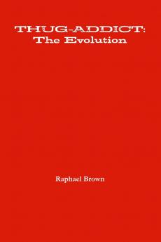 THUG-ADDICT