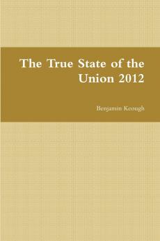 The True State of the Union 2012