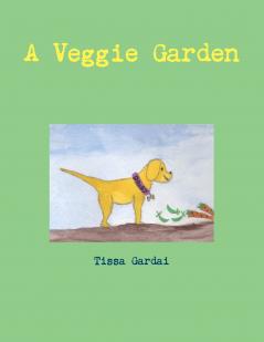 A Veggie Garden