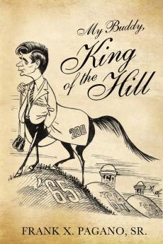 My Buddy King of the Hill