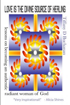 Love is the Divine Source of Healing