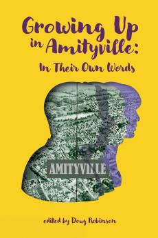 Growing Up In Amityville