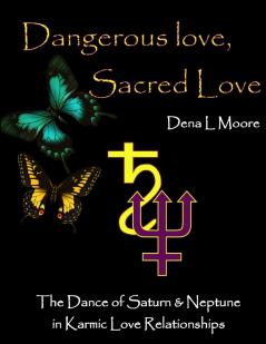 Dangerous Love Sacred Love