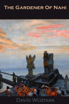 The Gardener of Nahi