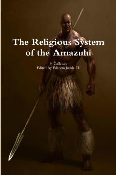 The Religious System of the Amazulu