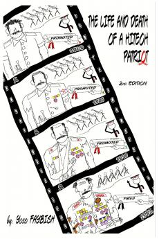 The Life and Death of a HiTech Patriot