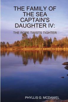 THE FAMILY OF THE SEA CAPTAIN'S DAUGHTER IV