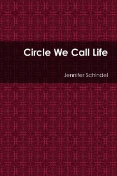 Circle We Call Life
