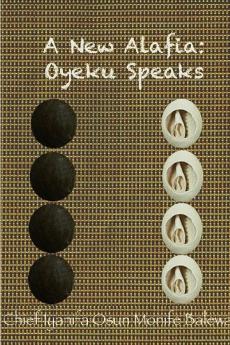 A New Alafia Oyeku SpeaksVolume XII