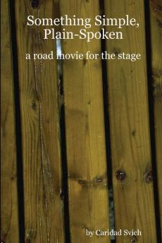 Something Simple Plain-Spoken