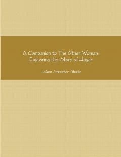 A Companion to The Other Woman
