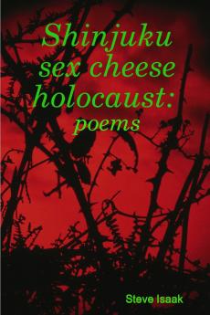 Shinjuku sex cheese holocaust