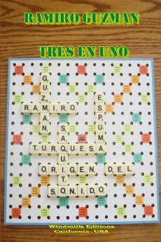 Ramiro Guzman - Tres en Uno
