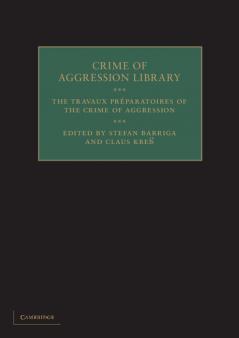 The Travaux PR Paratoires of the Crime of Aggression