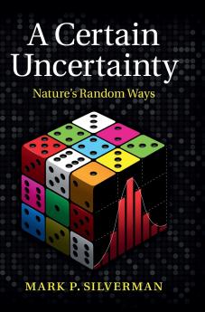 A Certain Uncertainty