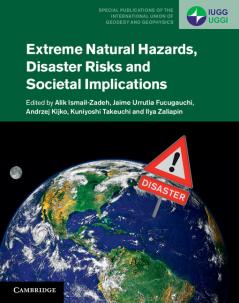 Extreme Natural Hazards Disaster Risks and Societal Implications
