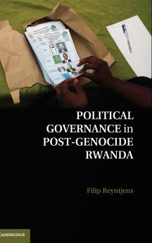 Political Governance in Post-Genocide Rwanda