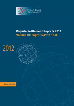 Dispute Settlement Reports 2012