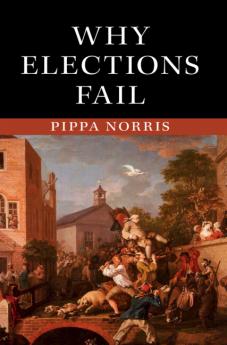 Why Elections Fail
