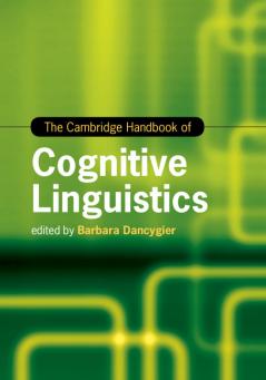 The Cambridge Handbook of Cognitive             Linguistics