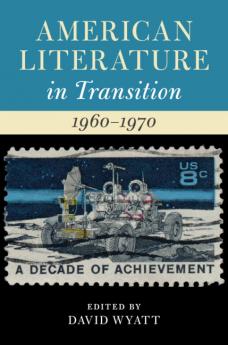 American Literature in Transition 1960-1970