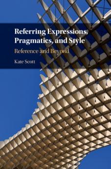 Referring Expressions Pragmatics and Style