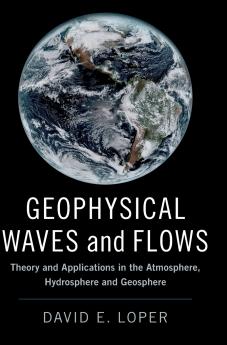 Geophysical Waves and Flows