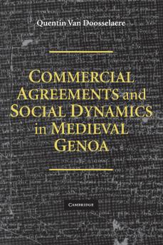 Commercial Agreements and Social Dynamics in Medieval Genoa