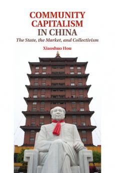 Community Capitalism in China