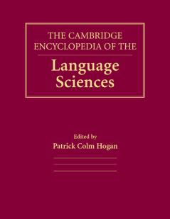 The Cambridge Encyclopedia of the Language Sciences