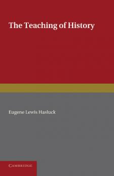 The Teaching of History