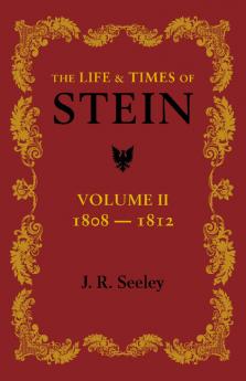 The Life and Times of Stein