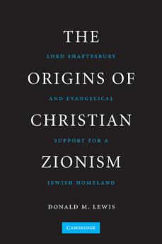 The Origins of Christian Zionism