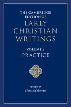 The Cambridge Edition of Early Christian Writings