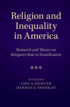Religion and Inequality in America