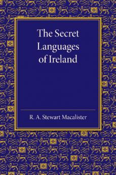 The Secret Languages of Ireland